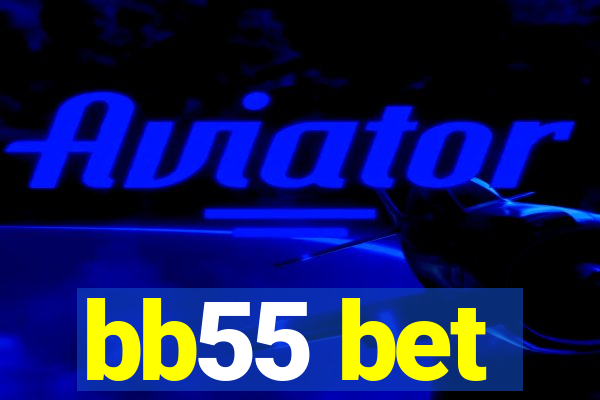 bb55 bet